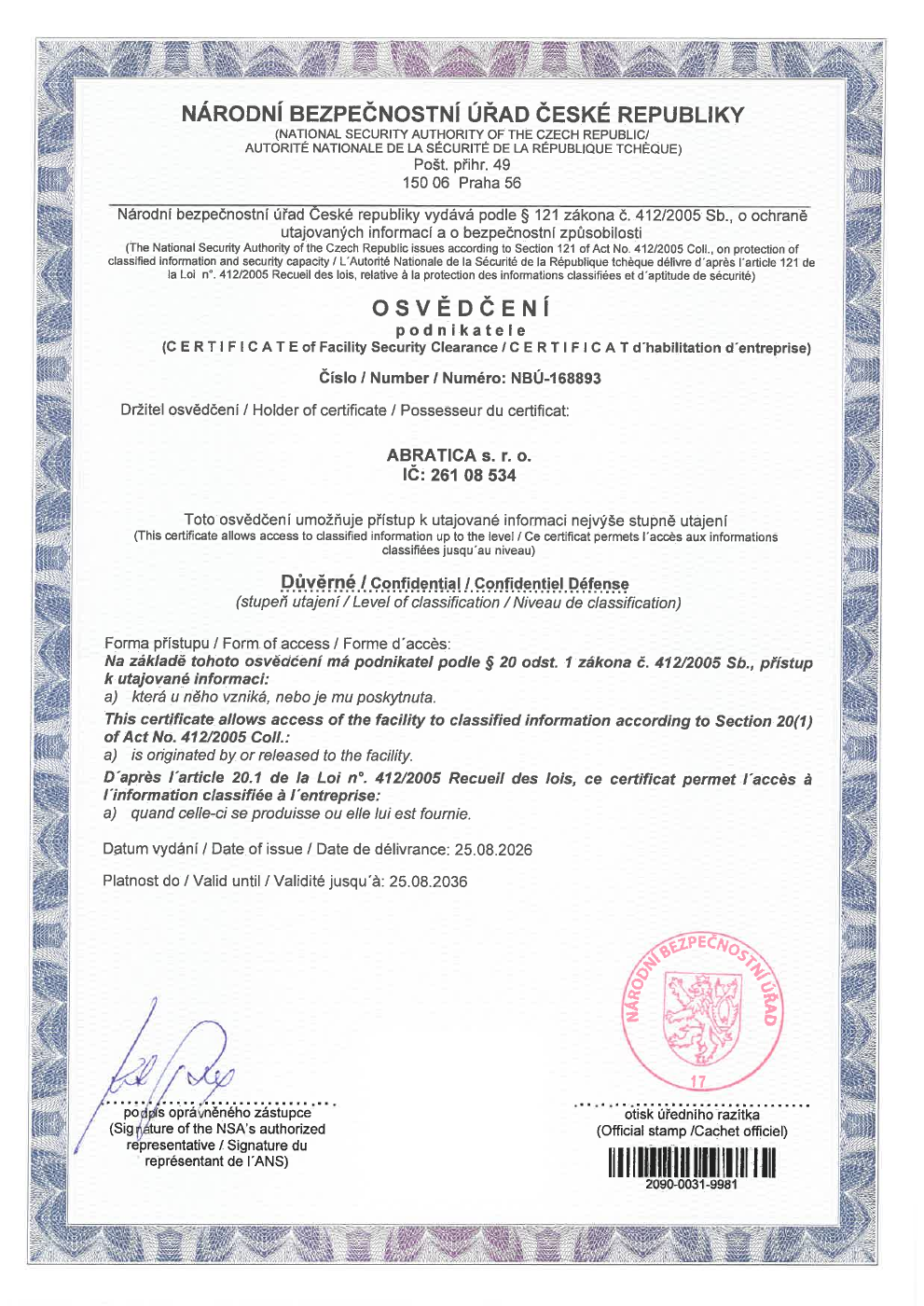 Důvěrné — osvědčení NBÚ-168893 1